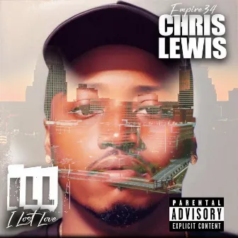 I Lost Love by Chris Lewis