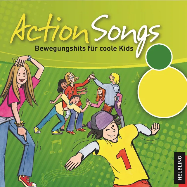 Action Songs - Bewegungshits für Kids