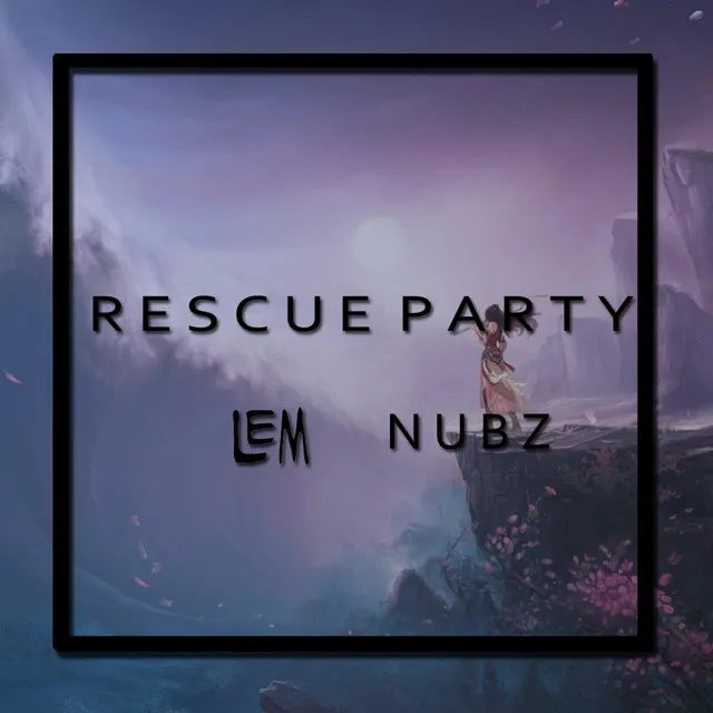 Rescue Party