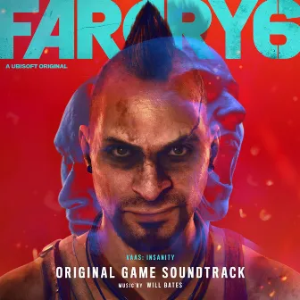 Far Cry 6 - Vaas: Insanity (Original Game Soundtrack) by Will Bates