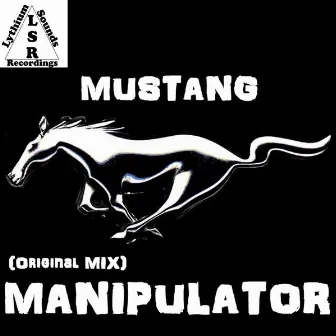 Mustang by Manipulator