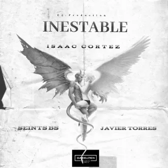 INESTABLE by Isaac Cortez