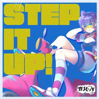 STEP IT UP! by KARUT