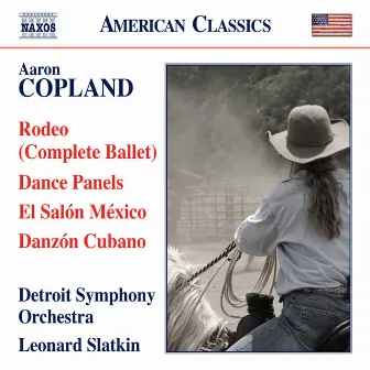 Copland: Rodeo, Dance Panels, El Salón México & Danzón Cubano by Leonard Slatkin