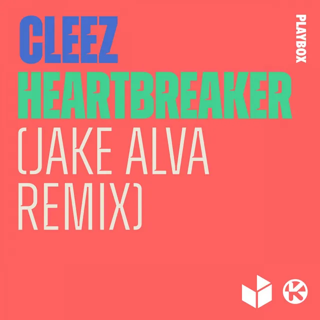 Heartbreaker - Jake Alva Remix