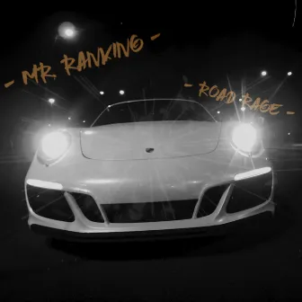 Road Rage by Mr. Ranking