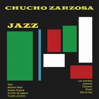 Jazz by Chucho Zarzosa