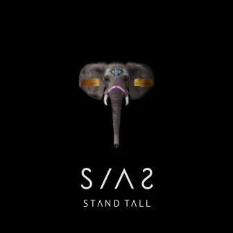 Stand Tall by SIAS