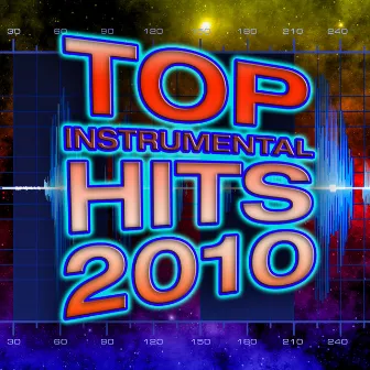 Top Instrumental Hits 2010 by Unknown Artist