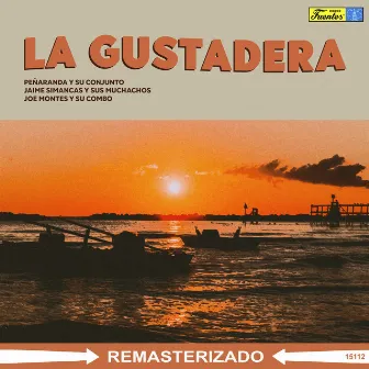 La Gustadera by Joe Montes y Su Combo