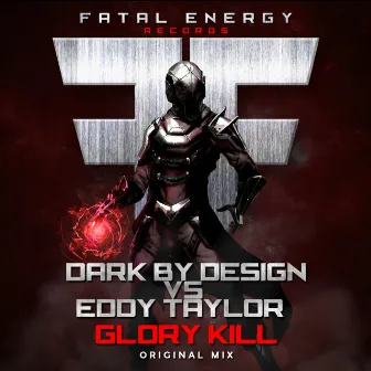 Glory Kill by Eddy Taylor