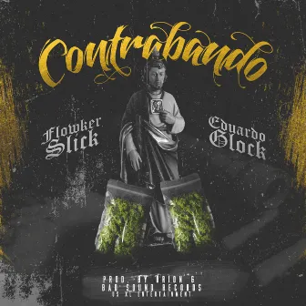 Contrabando by Eduardo Glock