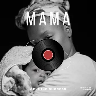 Mama by Genuine Success