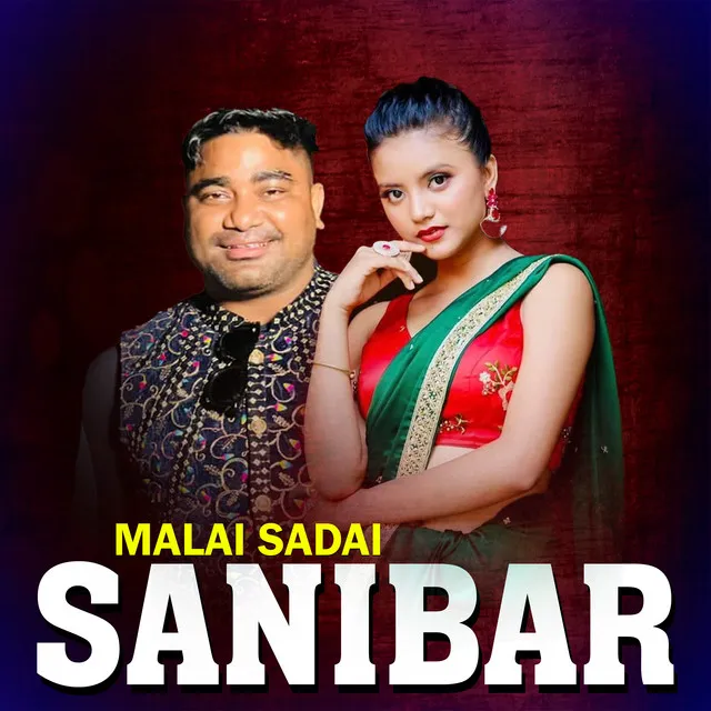 MALAI SADAI SANIBAR