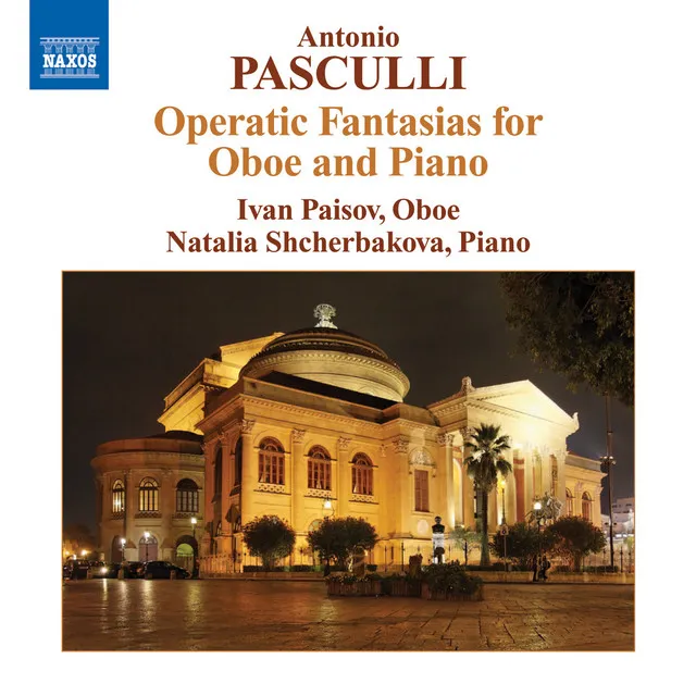 Pasculli: Operatic Fantasias