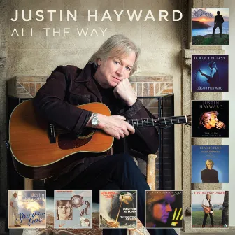 All the Way by Justin Hayward