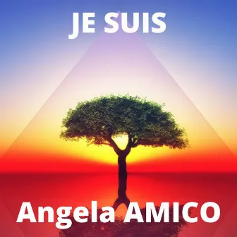 JE SUIS by Angela Amico