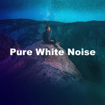 Pure White Noise by All Night Fan Noises for Baby Easy Sleep