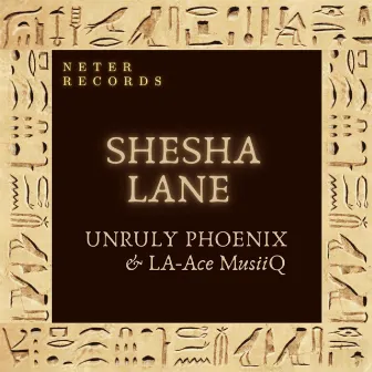 Shesha Lane by Unruly Phoenix