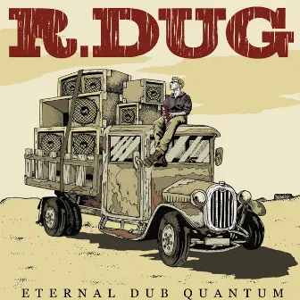 Eternal Dub Quantum by R-DUG