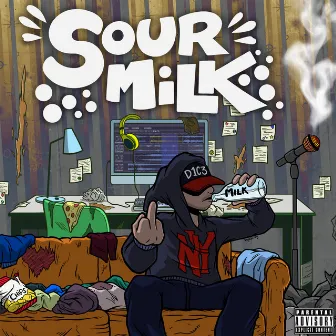 Sour Milk by D1C3