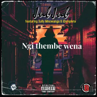 Ngi thembe wena by Jub Jub