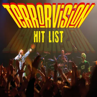 Hit List by Terrorvision