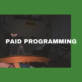 PAID PROGRAMMING by Seth Who?