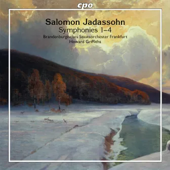 Jadassohn: Symphonies Nos. 1-4 by Brandenburgisches Staatsorchester Frankfurt