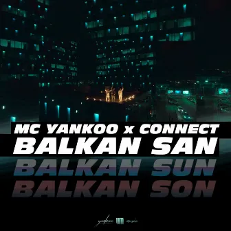 Balkan san by Connect