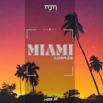 Miami Sampler by Missy Jay