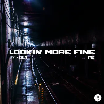 Lookin’ More Fine by Cyrus Khan