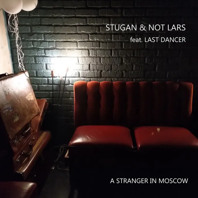 A Stranger In Moscow (Edit)