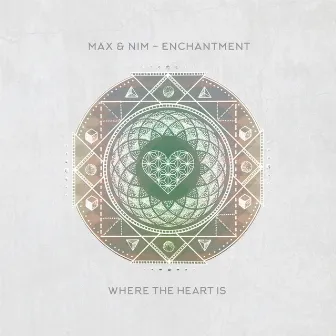 Enchantment by Max & Nim