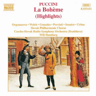 Puccini: La Bohème (Highlights) by Luba Orgonasova