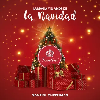 La Magia y el Amor de la Navidad by Santini Christmas