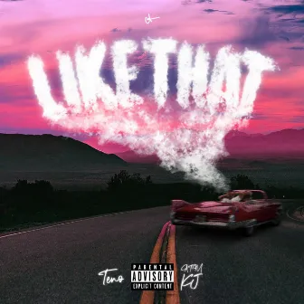 Like That by Teno