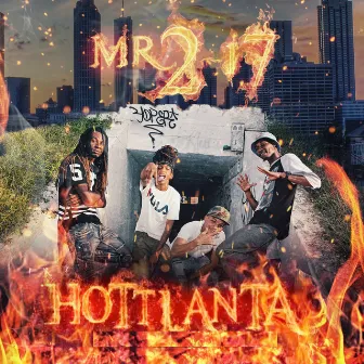 Hottlanta (Original Motion Picture Soundtrack) by Mr. 2-17