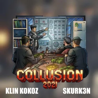 Collusion 2021 by Klin Kokoz