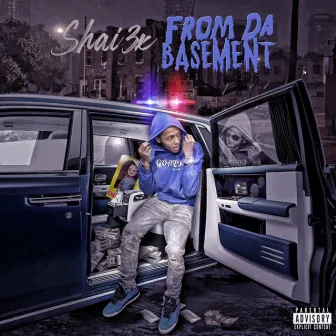 From Da Basement by Shai3x