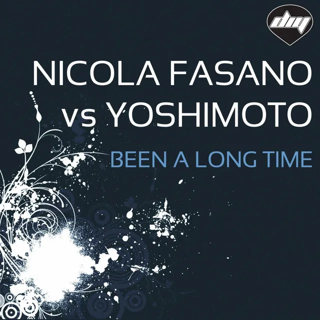 Been a Long Time (Steve Forest Radio Mix) - Nicola Fasano Vs Yoshimoto