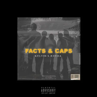 Facts & Caps by Kelvin S