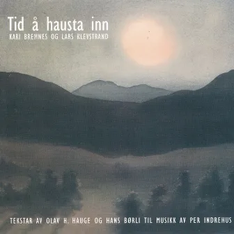 Tid å hausta inn by Lars Klevstrand