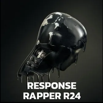 Response by Rapper R24