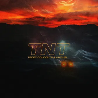 Tnt by Teddy Coldcuts