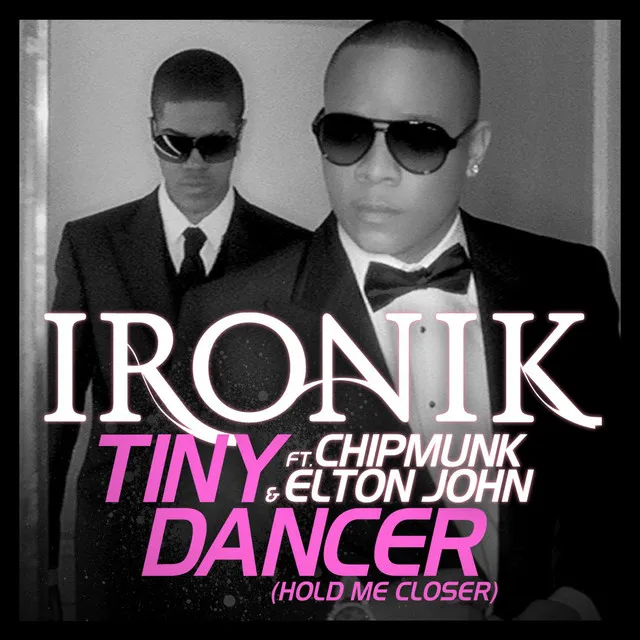 Tiny Dancer (Hold Me Closer) (feat. Chipmunk and Elton John) - Radio Edit