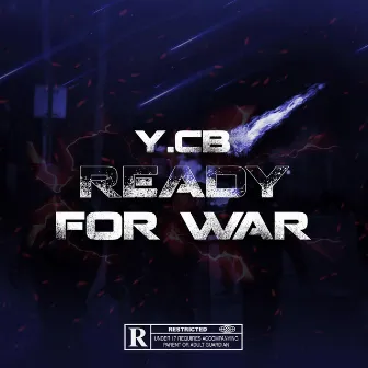 Ready For War by Y.cb