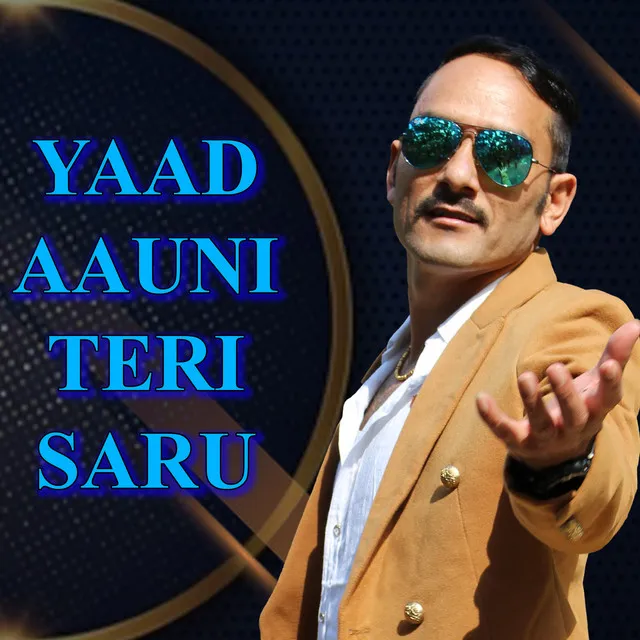 Yaad Aauni Teri Saru