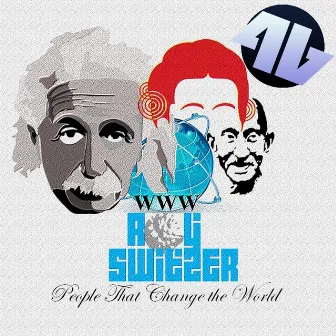 People That Change The World by Roy Switzer