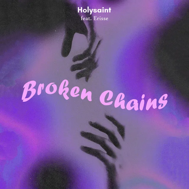 Broken Chains